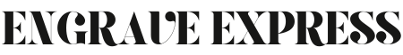 Engrave Express
